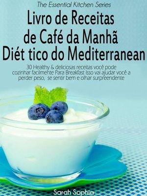 cover image of Livro de Receitas de Café da Manhã Dietético do Mediterranean